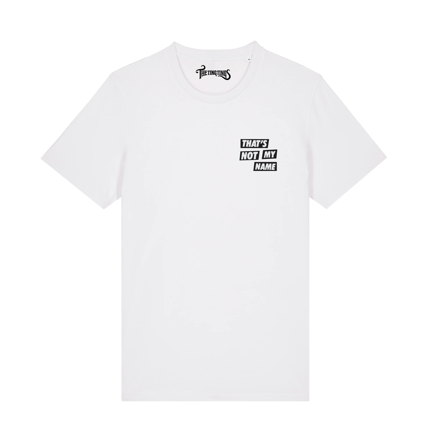 White ‘That’s Not My Name’ T-Shirt